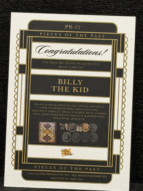 2025 Pieces of The Past 1700's Billy The Kid Authentic Relic Patch W671